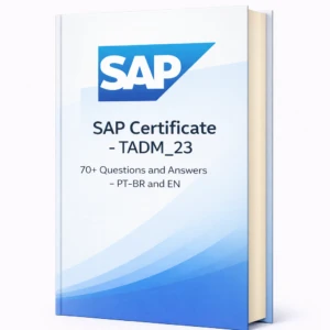 SAP TADM_23 Exam Guide - 70+ Questions & Answers (English/Portuguese) - Next Drop